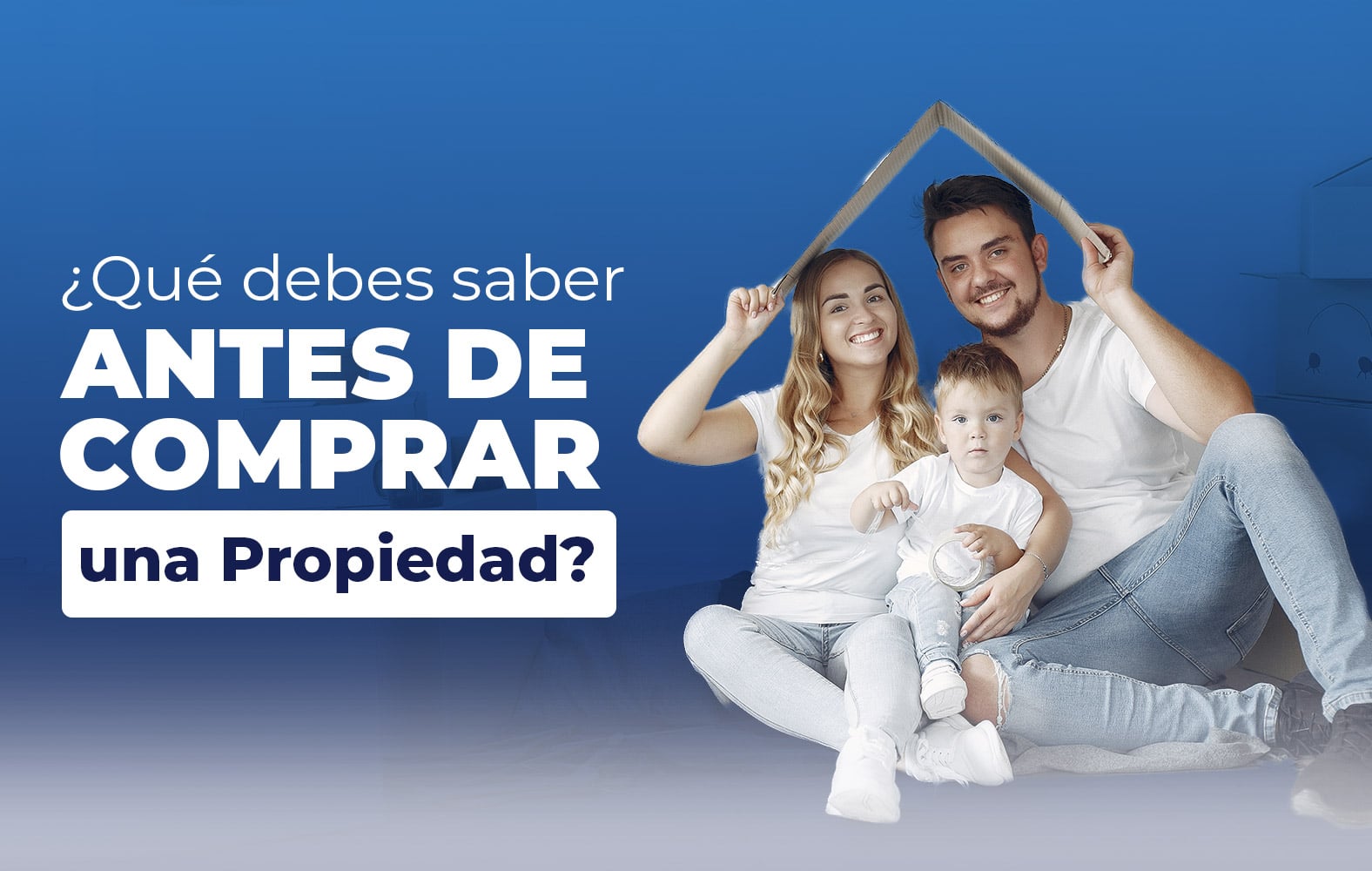 Esto es lo que debes tomar en cuenta antes de comprar una propiedad