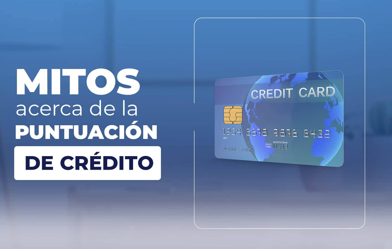 Algunos mitos sobre la puntuación de crédito