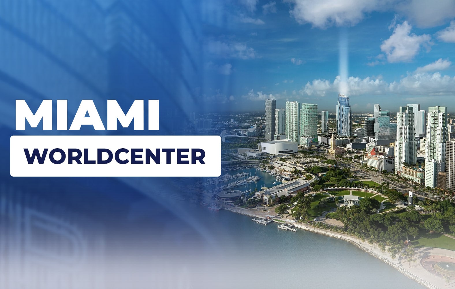 Esto es Miami Worldcenter