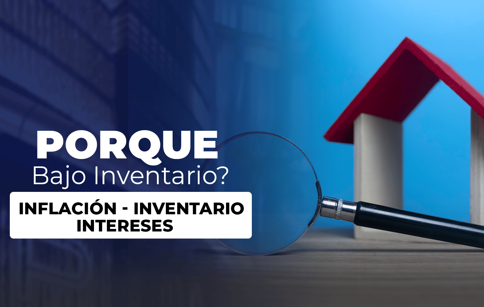 Porque Bajo Inventario?